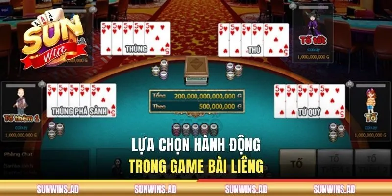 Lựa chọn hành động trong game bài Liêng